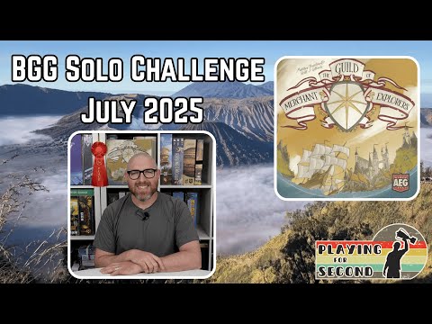 The Guild of Merchant Explorers - BGG Solo Challenge - July 2025