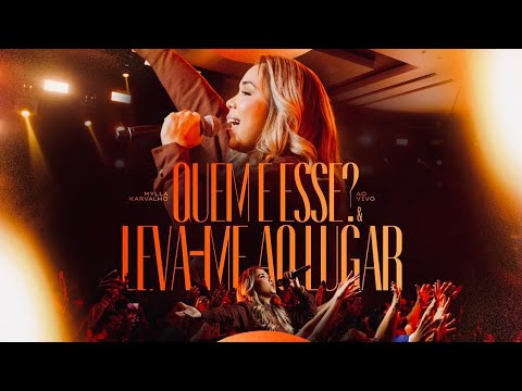 Mylla Karvalho - Quem É Esse + Leva-Me Ao Lugar (Ao Vivo) Mant