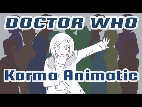 Doctor Who Animatic | Karma | *Timeless Children spoilers*