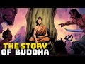 The Story Of Buddha Prince Siddhartha Gautama Complete