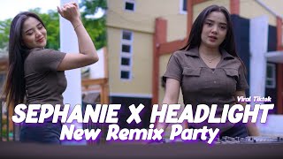 Download lagu DJ SEPHANIE X HEADLIGHT NEW REMIX PARTY VIRAL TIKTOK mp3