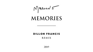 Maroon 5, Dillon Francis - Memories Dillon Francis Remix (Official Audio)
