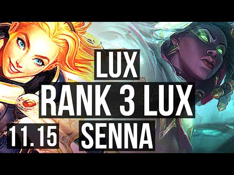 LUX & Ashe vs SENNA & Ezreal (SUPPORT) | Rank 3 Lux, 3/1/9, 66% winrate | TR Challenger | v11.15