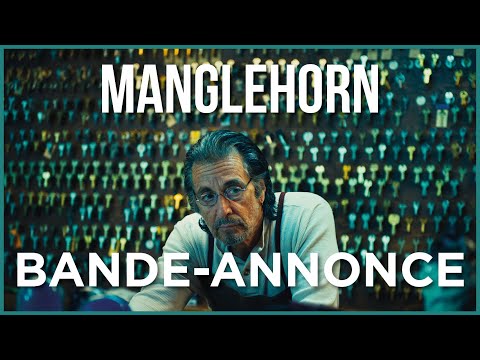MANGLEHORN - Bande Annonce VOST