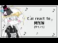 C Ai React To M Y N P1 1 Fake Ship 2X Speed Hope You Enjoy
