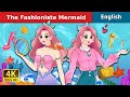 The Fashionista Mermaid Stories For Teenagers EnglishFairyTales