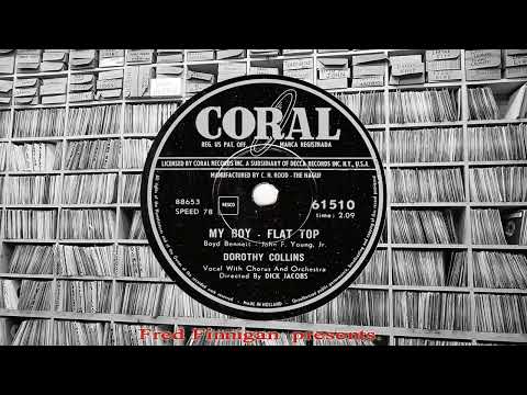 Dorothy Collins - My Boy   Flat Top(1955)