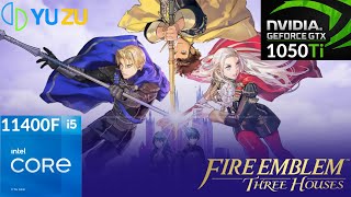 YuZu EA - Fire Emblem - Three Houses 4K - GTX 1050ti + i5 11400F