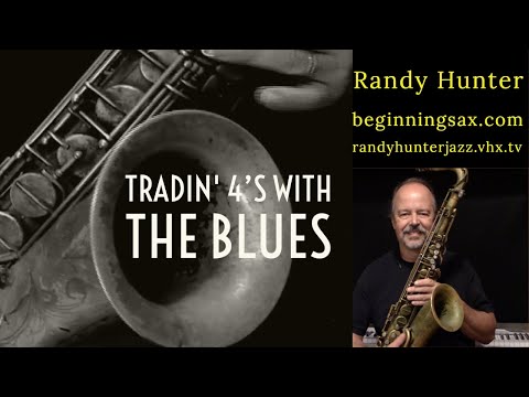 Tradin' 4's with the Blues - Jazz Saxophone Lesson Sample