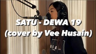 Download lagu SATU - DEWA 19 (Cover by Vee Husain) mp3