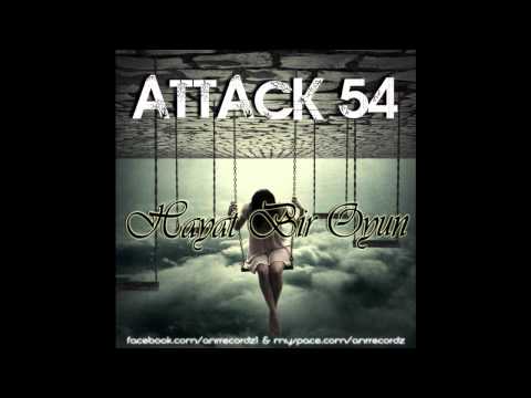 Attack 54 (ANR Recordz) - Yorgunum