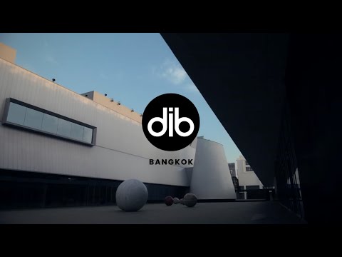 DIB Bangkok Video