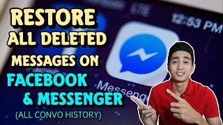 HOW TO RESTORE ALL DELETED MESSAGES ON FACEBOOK/MESSENGER 2020
