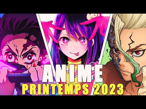 LES ANIMES DU PRINTEMPS 2023 A NE PAS MANQUER !