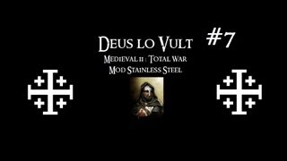 Medieval 2 Total War - Deus lo Vult : Tome VII / Sièges et diversions [ Stainless Steel ]