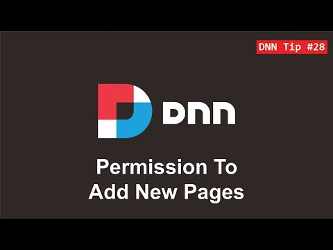 28. Permission To Add New Pages - DNN Tip of The Week
