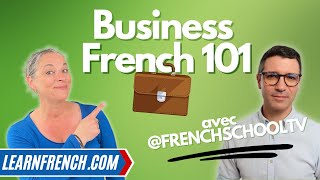 Speak French like a business professional - daily French conversations at work!