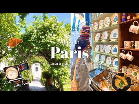exploring Paris vlog - montmartre, art shops, korean café