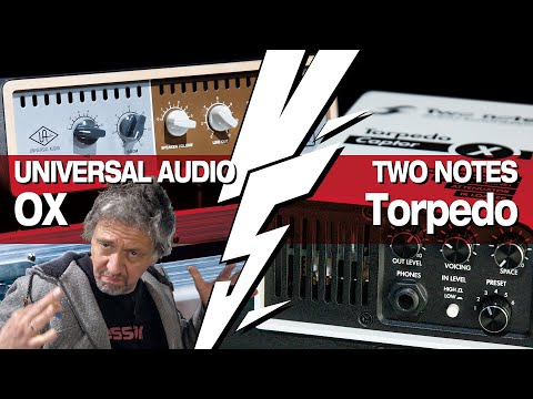 VERSUS: UNIVERSAL AUDIO OX vs. TWO NOTES Torpedo