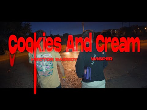 HECTOR SADBOY, WISPER - Cookies And Cream