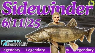Sidewinder the Legendary Fish this Week 6/11/25 | Call of the Wild: The Angler