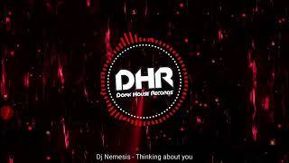 Dj Nemesis - Thinking About You - DHR