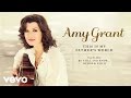 Amy Grant - This Is My Father's World (Audio ...