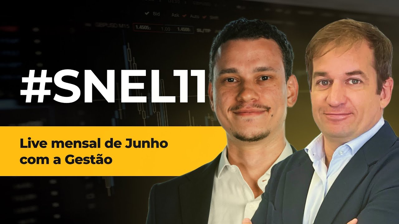 #SNEL11: Live Mensal de Junho com a Gestão da Suno Asset