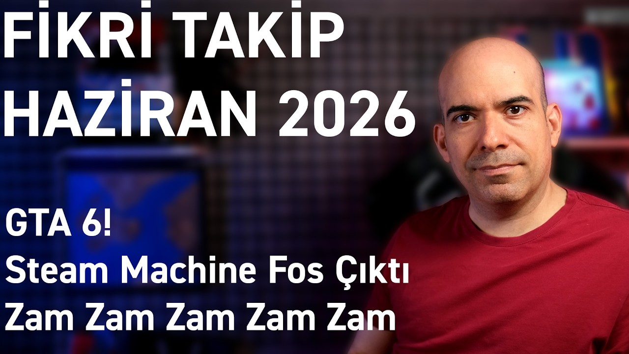 Fikri Takip / Haziran 2026