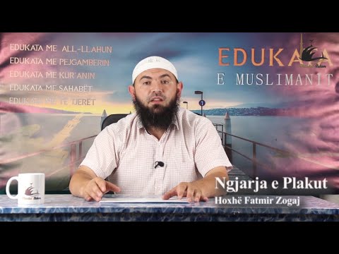 Ngjarja e plakut që thirri në udhëzim me një hadith! - Hoxhë Fatmir Zogaj