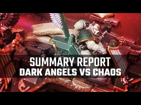 CHAOS vs Dark Angels 2000 Point Battle Report | Warhammer 40,000 9th Edition