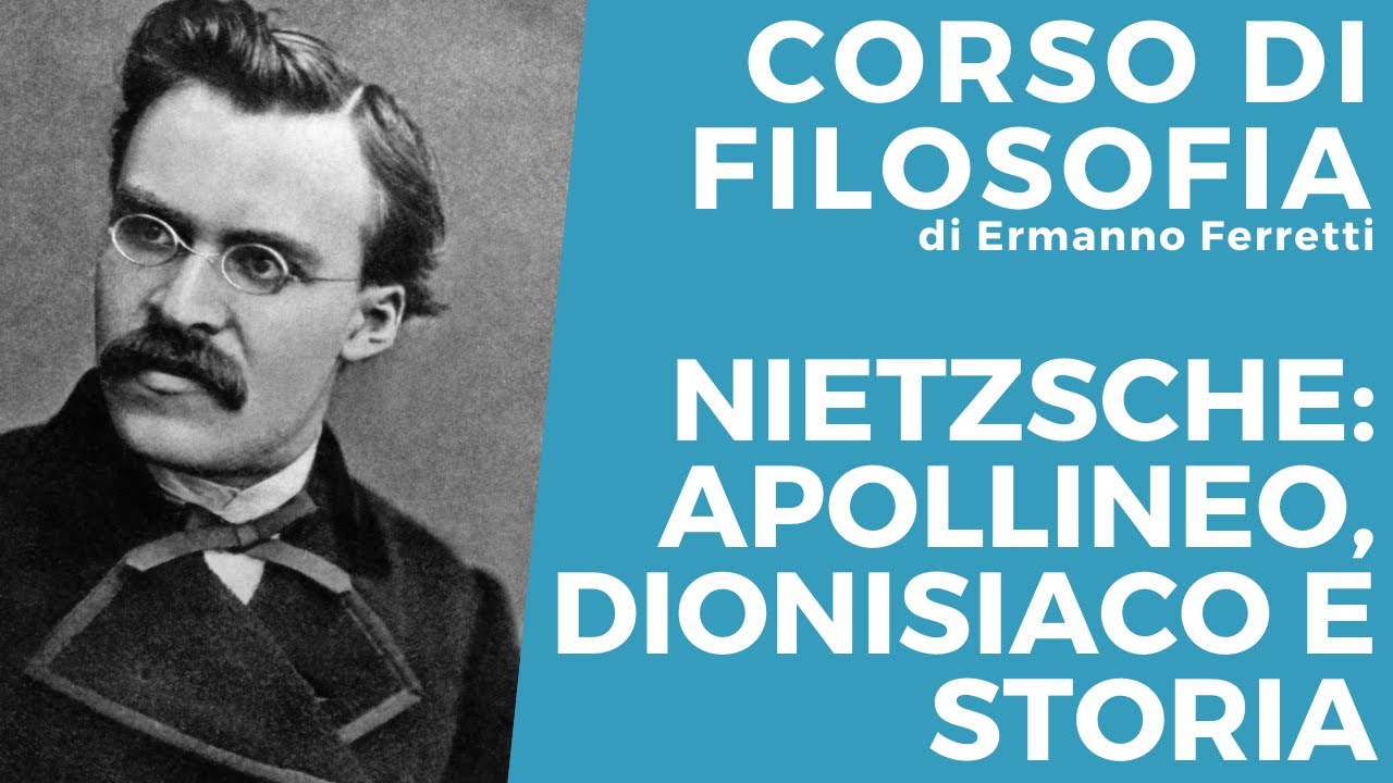 Nietzsche: apollineo, dionisiaco e storia