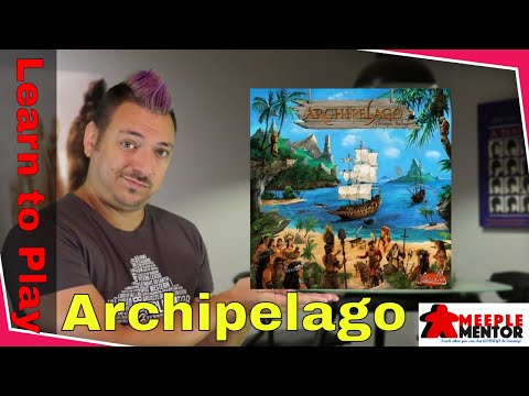 Learn to Play Archipelago