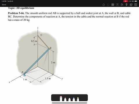 Statics: Problem 5-66: Example of a 3D Rigid Body Equilibrium with a ball and socket joint