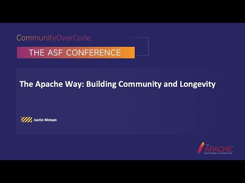 The Apache Way: Building Community And Longevity