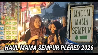 Download lagu HAUL MAMA SEMPUR PLERED KE - 51 TAHUN 2026 mp3