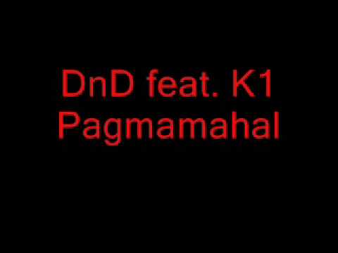 DnD feat K1 - Pagmamahal