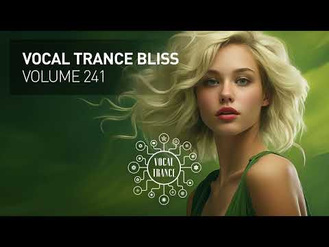 VOCAL TRANCE BLISS VOL. 241 [FULL SET]