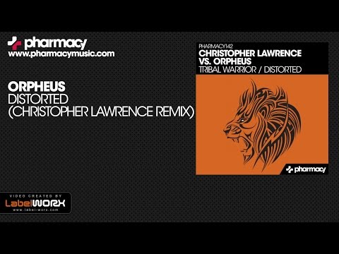 Orpheus - Distorted (Christopher Lawrence Remix)