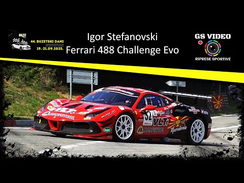 44. Buzetski Dani 2025 | Igor Stefanovski | Ferrari 488 Challenge Evo