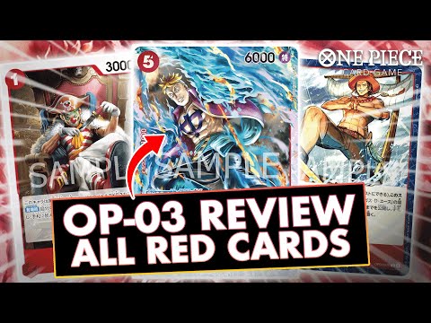 OP-03 ALL RED CARDS REVIEW! [MIGHTY ENEMY] - ONE PIECE CARD GAME