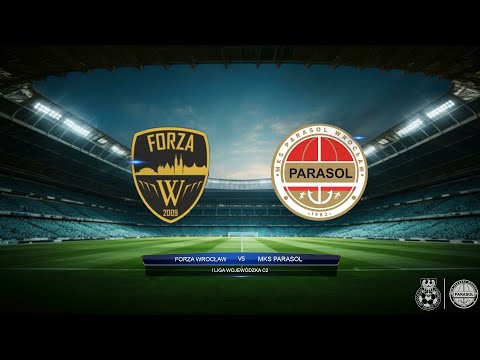FORZA WROCŁAW - MKS PARASOL 1:8 (0:2) (1 POŁOWA)