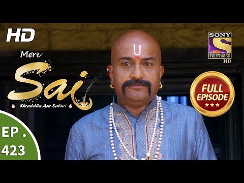 Mere Sai - Ep 423 - Full Episode - 8th May, 2019