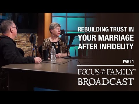 Rebuilding Trust in Your Marriage After Infidelity (Part 1) - Mark & Jill Savage