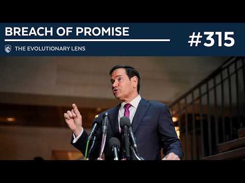 Breach of Promise: The 315th Evolutionary Lens with Bret Weinstein and Heather Heying