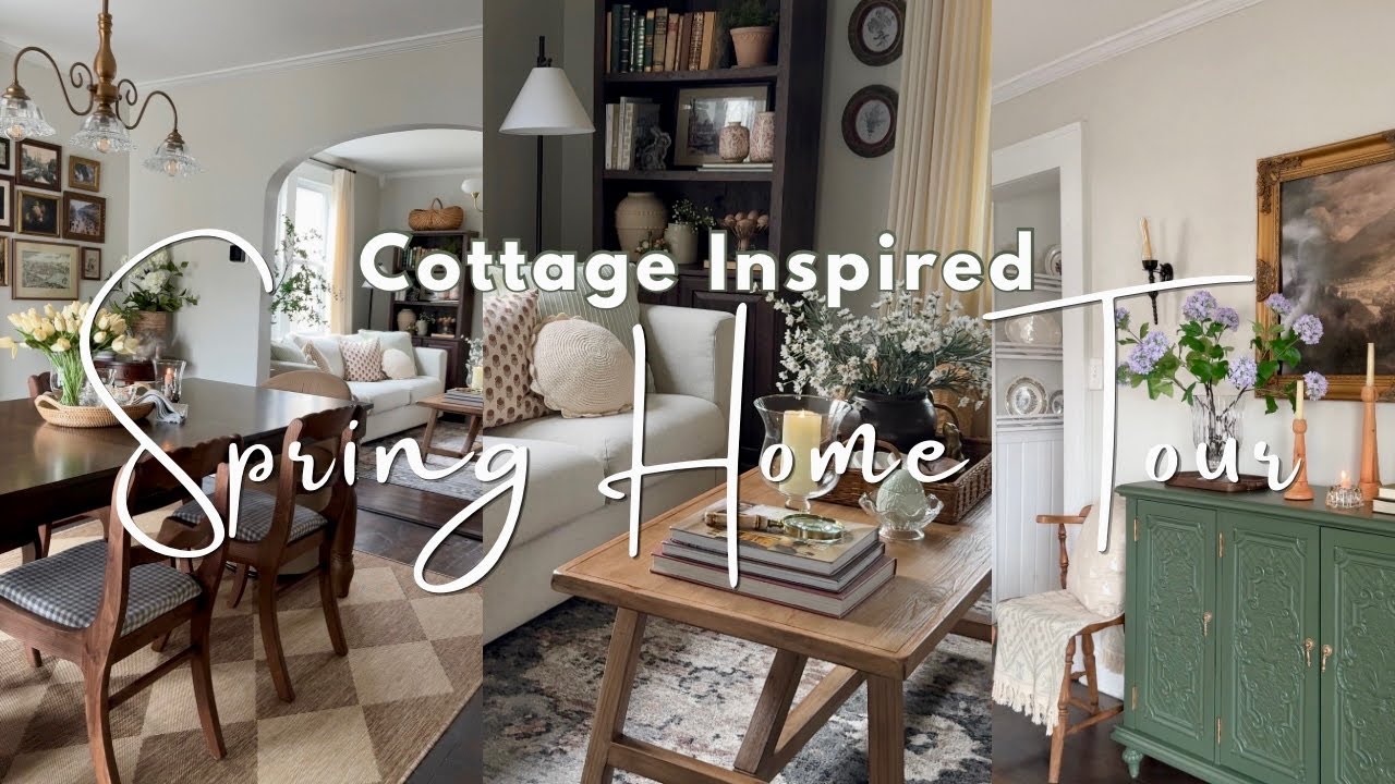 Cottage Inspired Spring Home Tour 2026