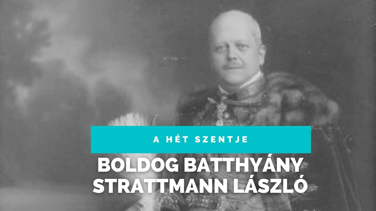 Boldog Batthyány-Strattmann László a "szegények orvosa"