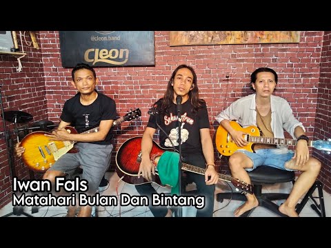 IWAN FALS - MATAHARI BULAN DAN BINTANG..VERSI (CLEON PROJECT / BAND),RASANYA INGIN MENJADI PRABOWO😁