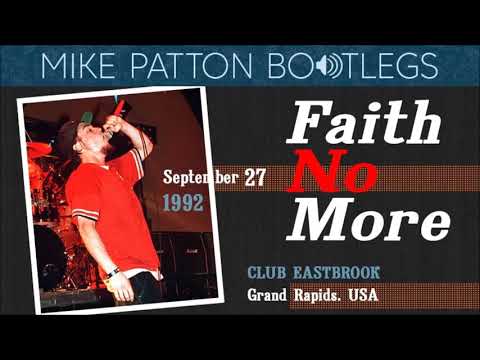 1992/09/27 Faith No More - Club Eastbrook, Grand Rapids, MI, USA