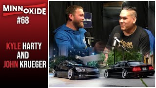 68. VIP Cars, Traveling For Shows, Drive Cartel w/ John Krueger, Kyle Harty